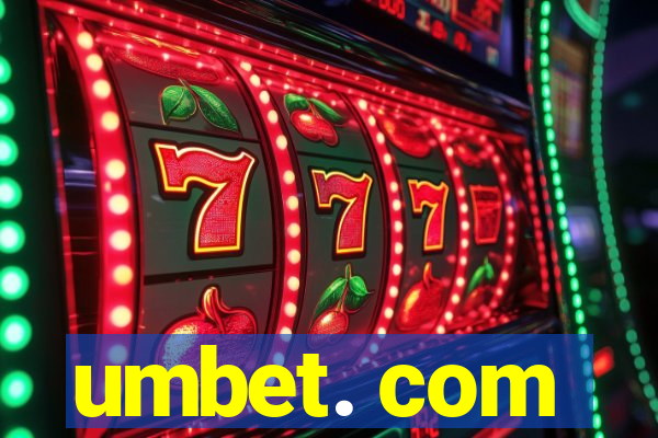 umbet. com